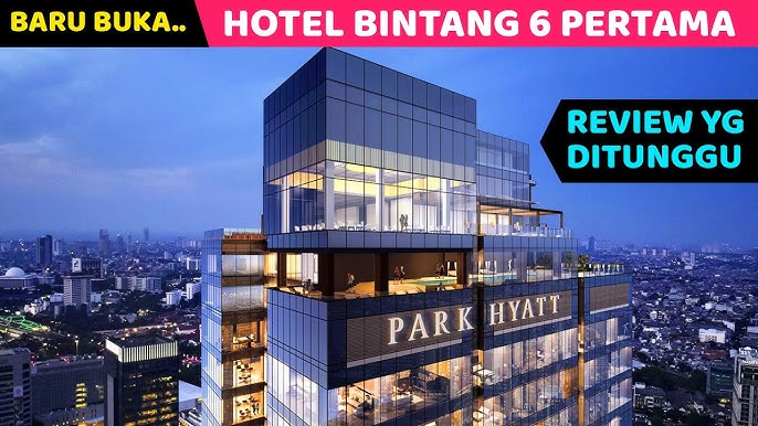 Park Hyatt Jakarta
