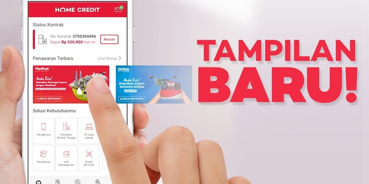 Home Credit Solusi Pembiayaan Modern Mudah & Terjangkau